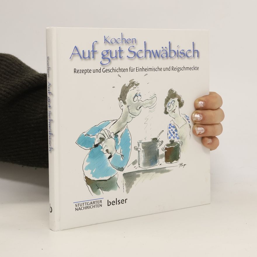 Peter Ruge Kochen Auf gut Schwäbisch