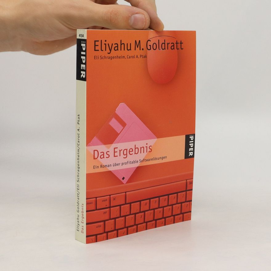 Eliyahu M. Goldratt Das Ergebnis