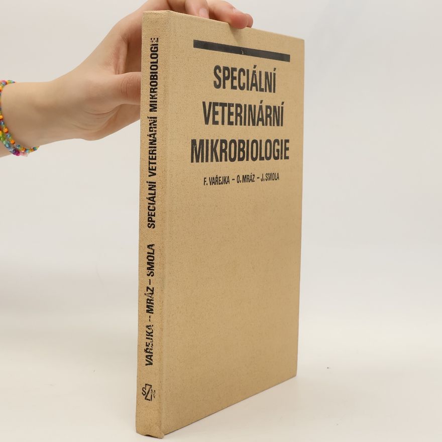 Oldřich Mráz Speciální veterinární mikrobiologie
