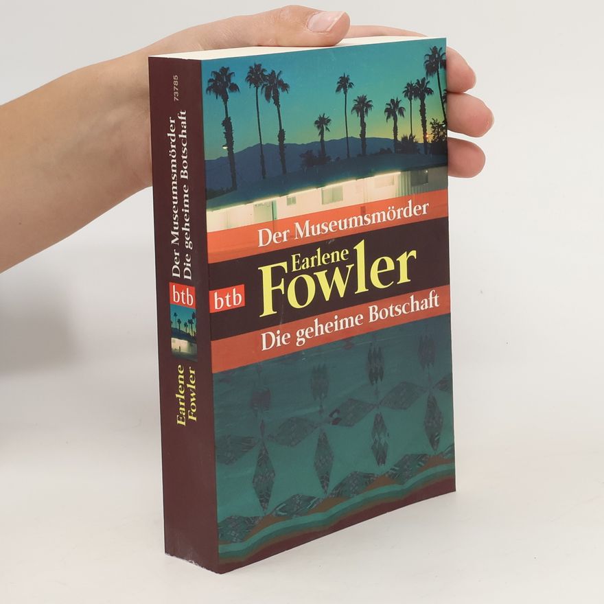Earlene Fowler Der Museumsmörder. Die geheime Botschaft