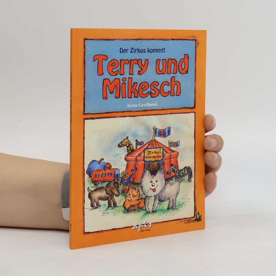 Artus Greifhand Terry und Mikesch
