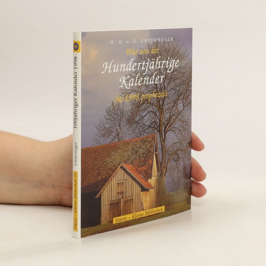 Autorenkollektiv Was uns der Hundertjährige Kalender für ... prophezeit