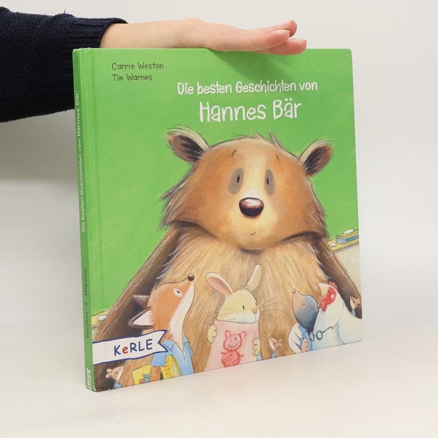 Carrie Weston Die besten Geschichten von Hannes Bär