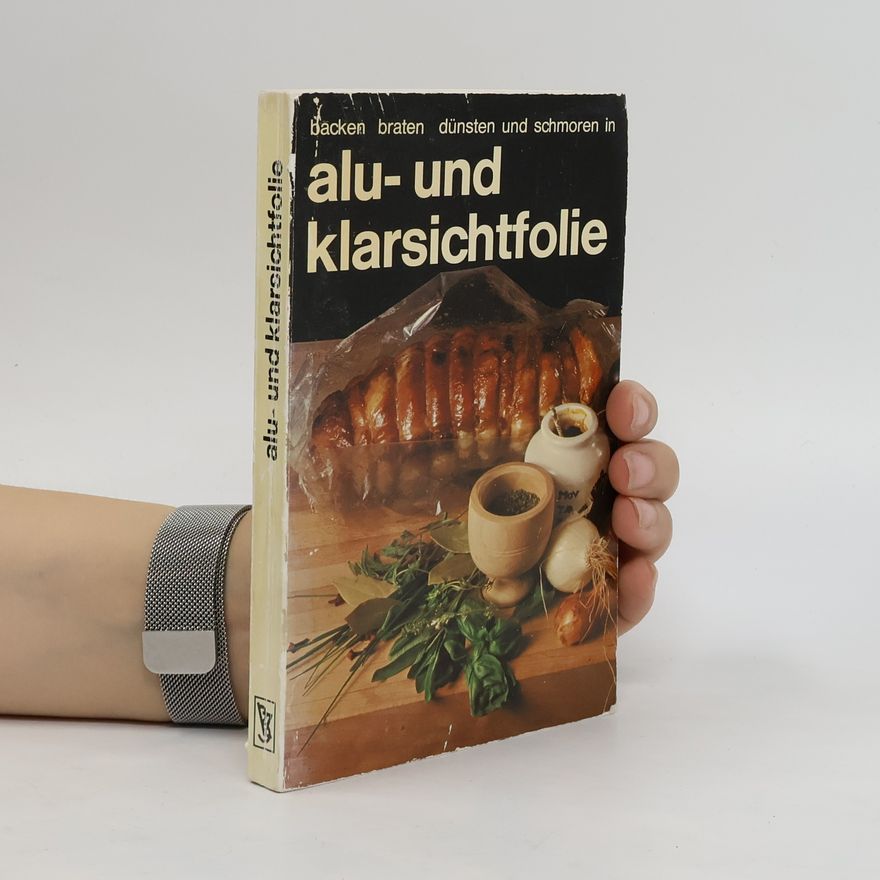 Kolektiv autorů Alu- und klarsichtfolie