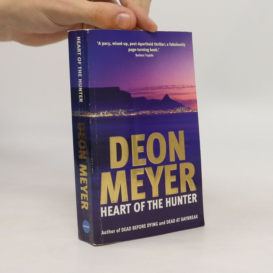 Deon Meyer Heart of the Hunter