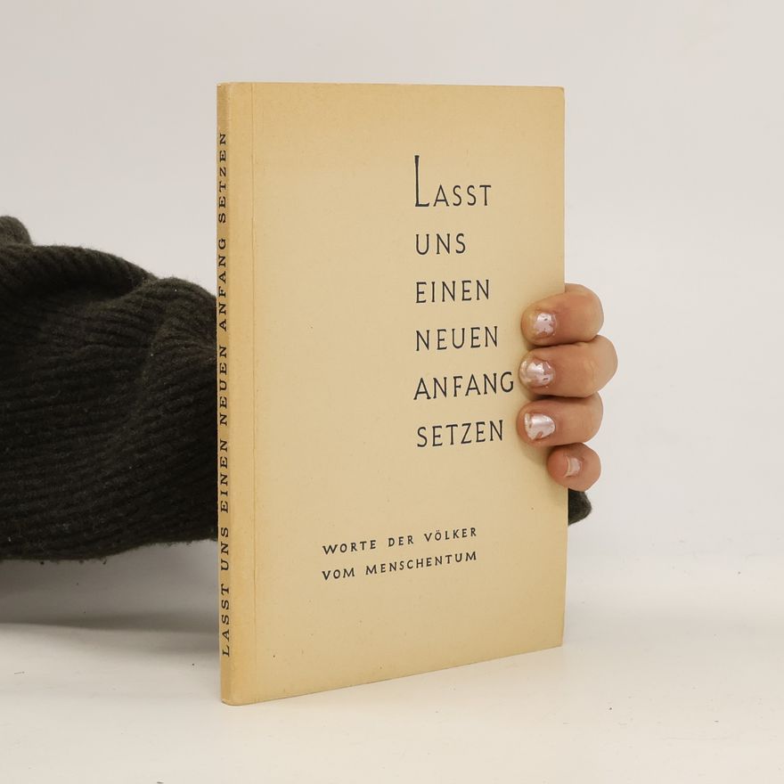 Wolfgang Kelsch Lasst uns einen neuen Anfang setzen