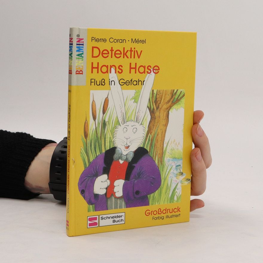 Mérel Detektiv Hans Hase. Fluß in Gefahr