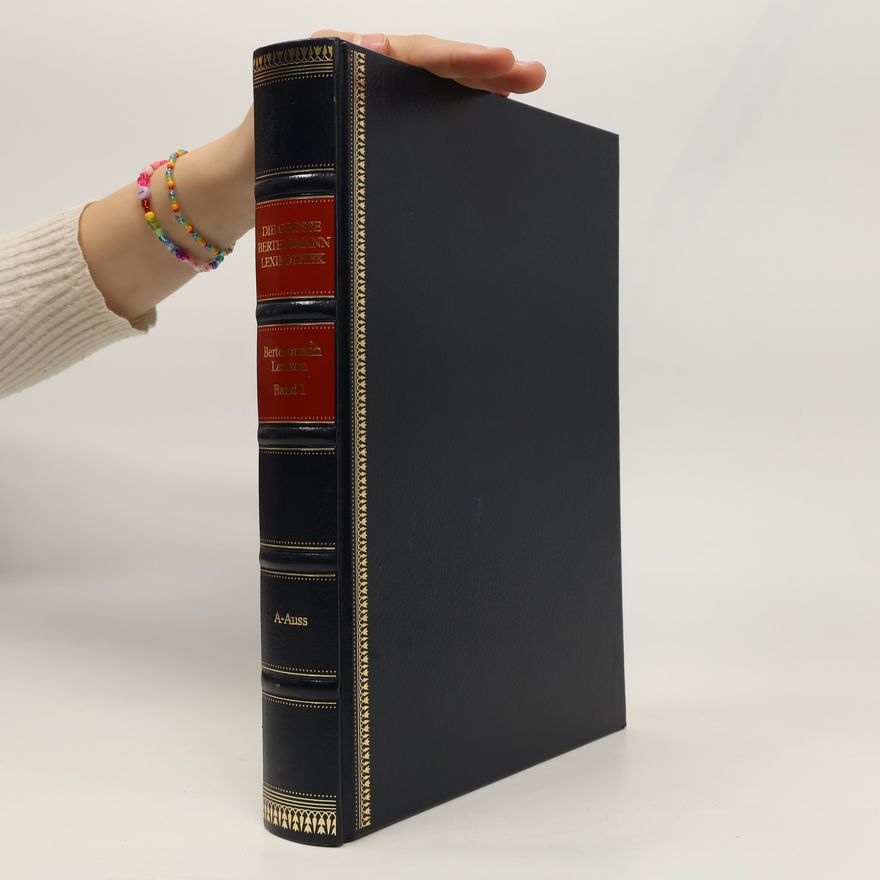 Auteurscollectief Die grosse Bertelsmann Lexikothek. A-Auss, Bd. 1