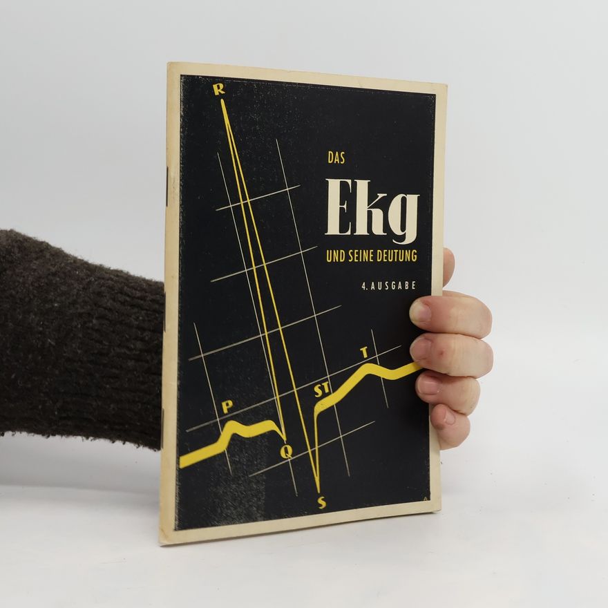 Autorenkollektiv Das Ekg und seine deutung