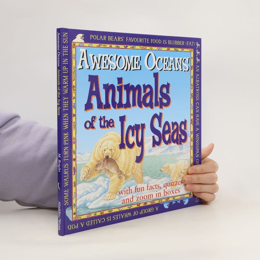 Michael Bright Animals of the Icy Seas