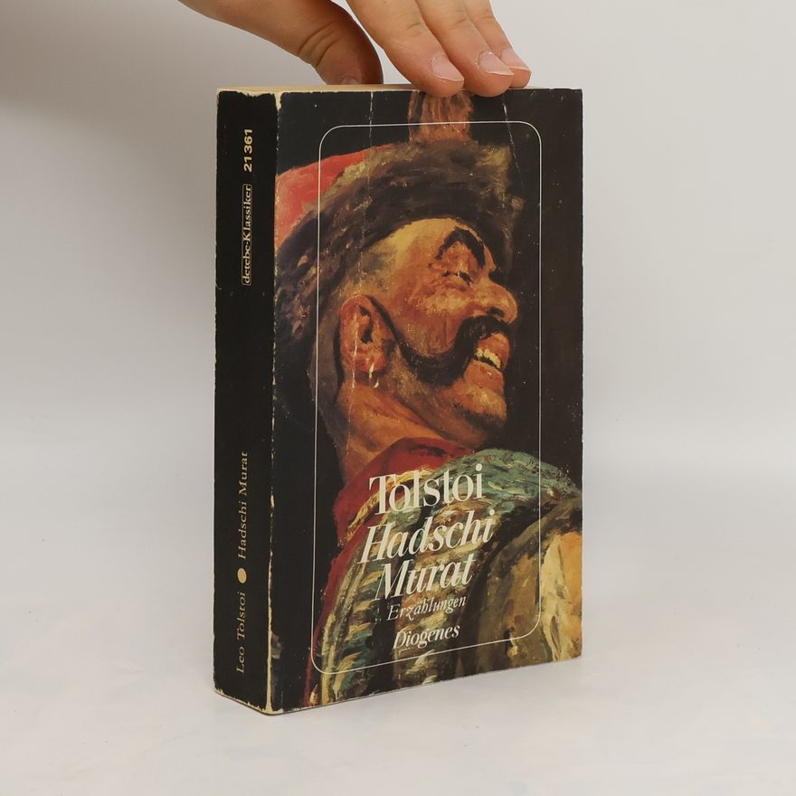 Lew Nikolajewitsch Tolstoi Hadschi Murat