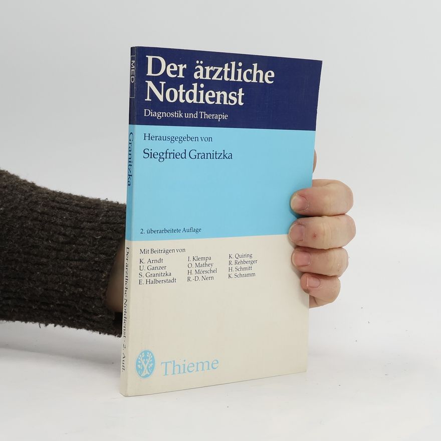Siegfried Granitzka Der ärztliche Notdienst