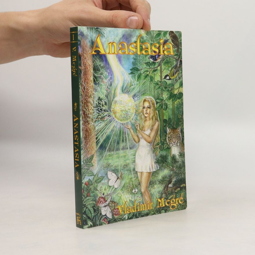 Vladimír Megre Anastasia. 1