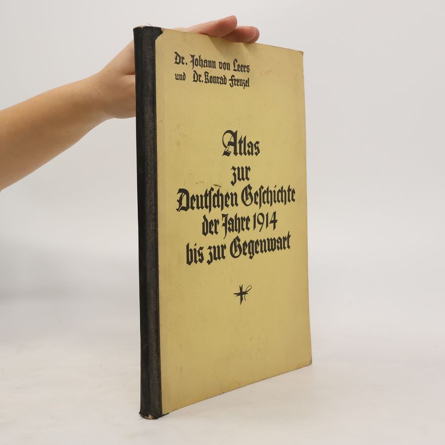 Kolektiv autorů Atlas Zur Deutschen Geschichte Der Jahre 1914 Bis Zur Gegenwart