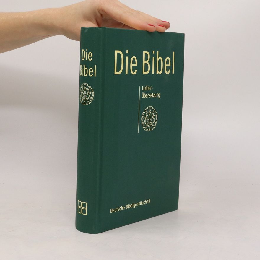 Martin Luther Die Bibel. Luther-Übersetzung