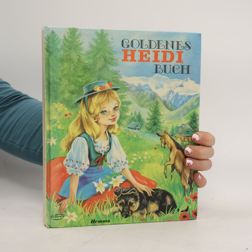 Johanna Spyri Goldenes Heidi-Buch