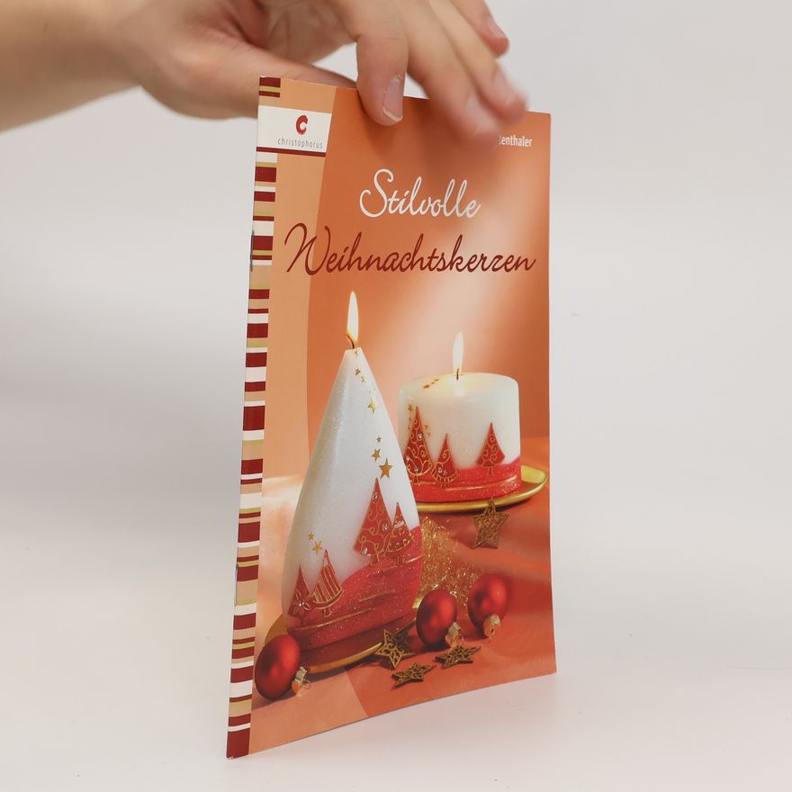 Ingrid Weitenthaler Stilvolle Weihnachtskerzen