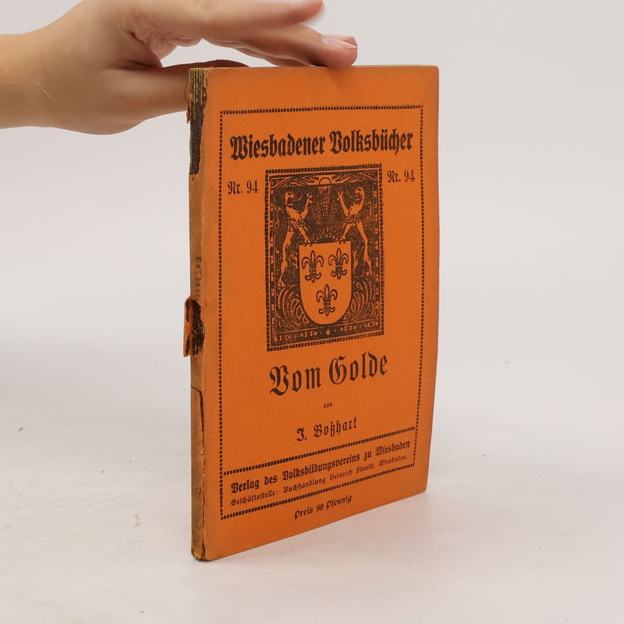 Autorenkollektiv Wiesbadener Volksbücher 94. Vom Golde