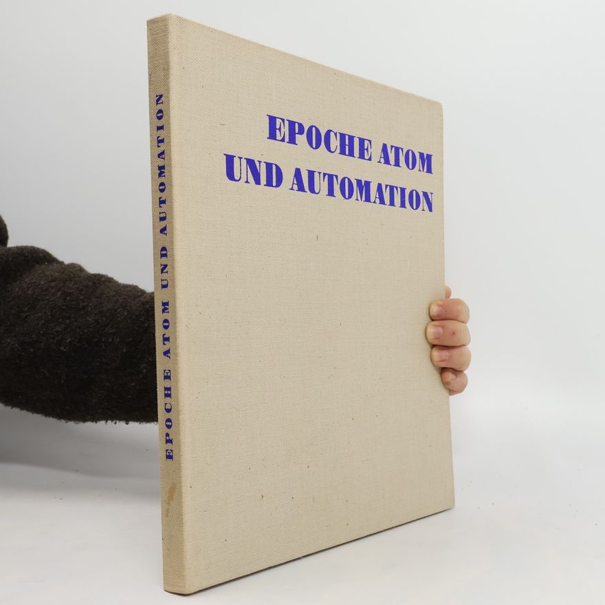 Collectif d'auteurs Epoche Atom und Automation