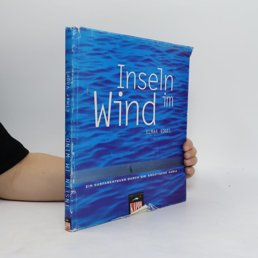 Elmar Vogel Inseln im Wind