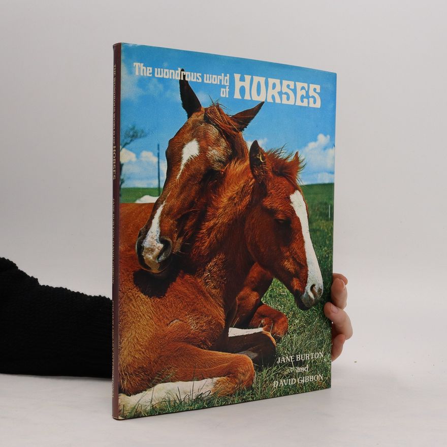 David Gibbon The Wondrous World of Horses