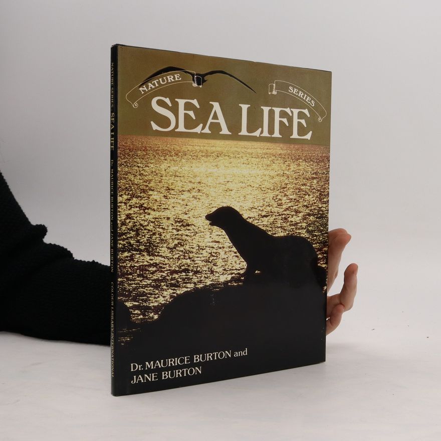 Maurice Burton Nature Series. Sea Life.