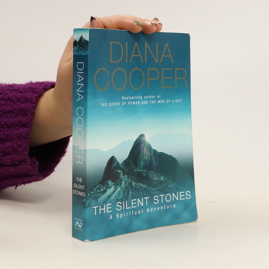 Diana Cooper The Silent Stones