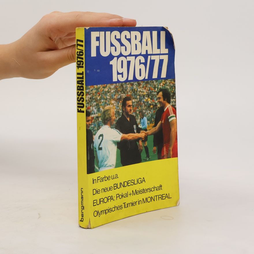 Collectif d'auteurs Fussball 1976/77