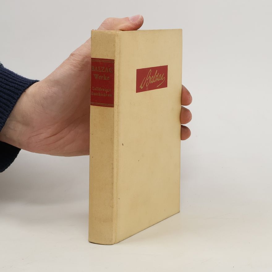 Honoré de Balzac Tolldreiste Geschichten