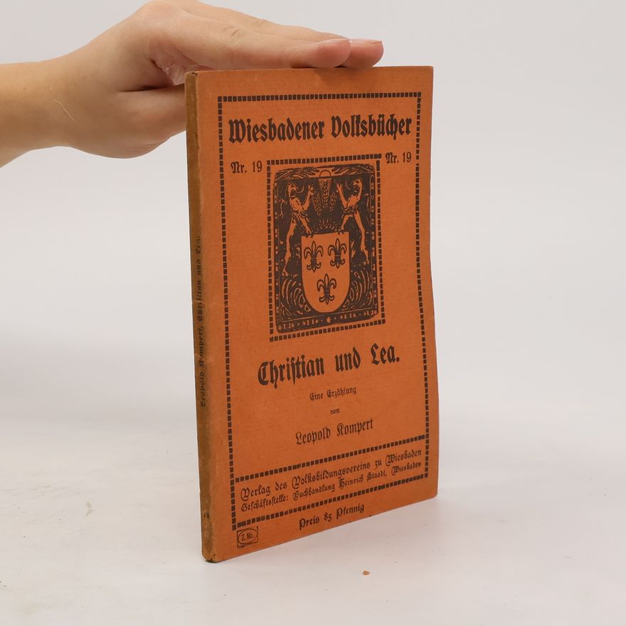 Leopold Kompert Wiesbadener Volksbücher Nr. 19. Christian und Lea