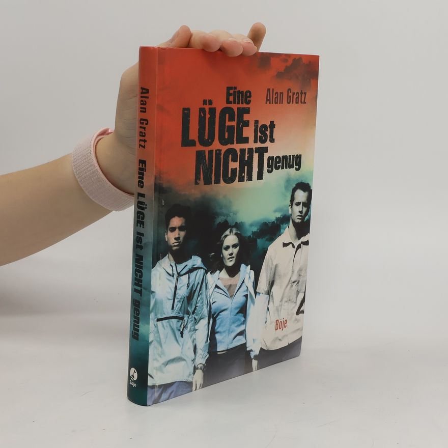Alan Gratz Eine Lüge ist nicht genug