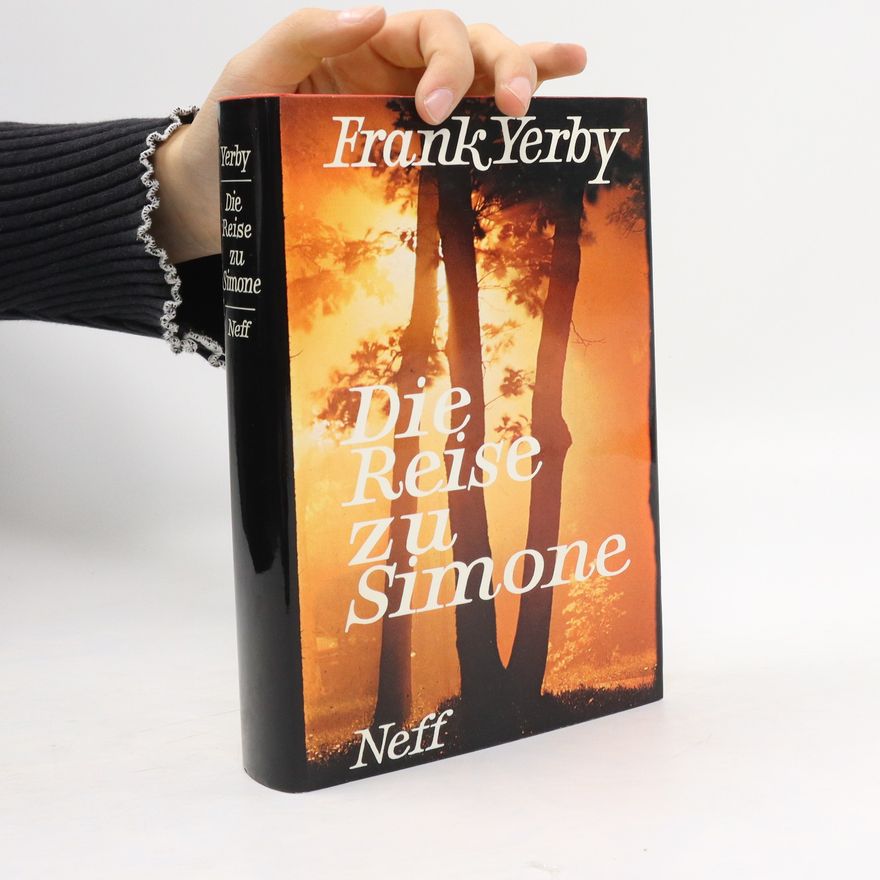 Frank Yerby Die Reise zu Simone