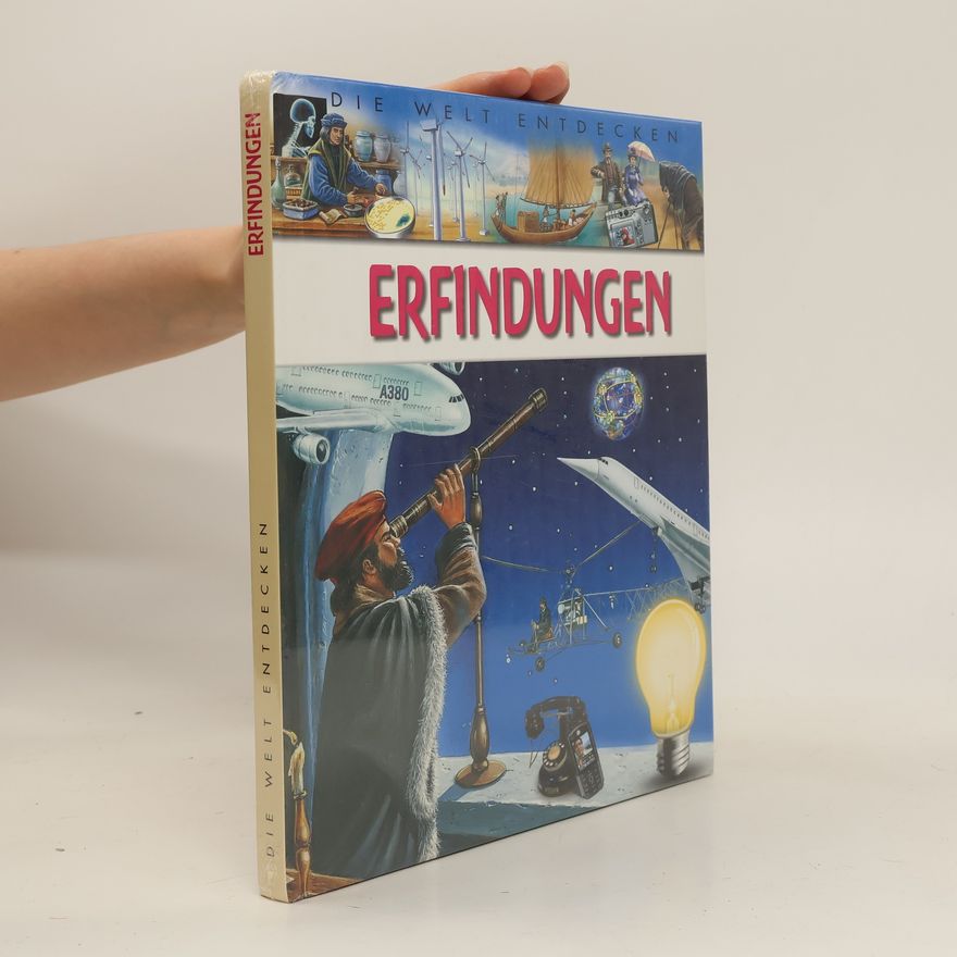 Autorenkollektiv Die Welt entdecken Erfindungen