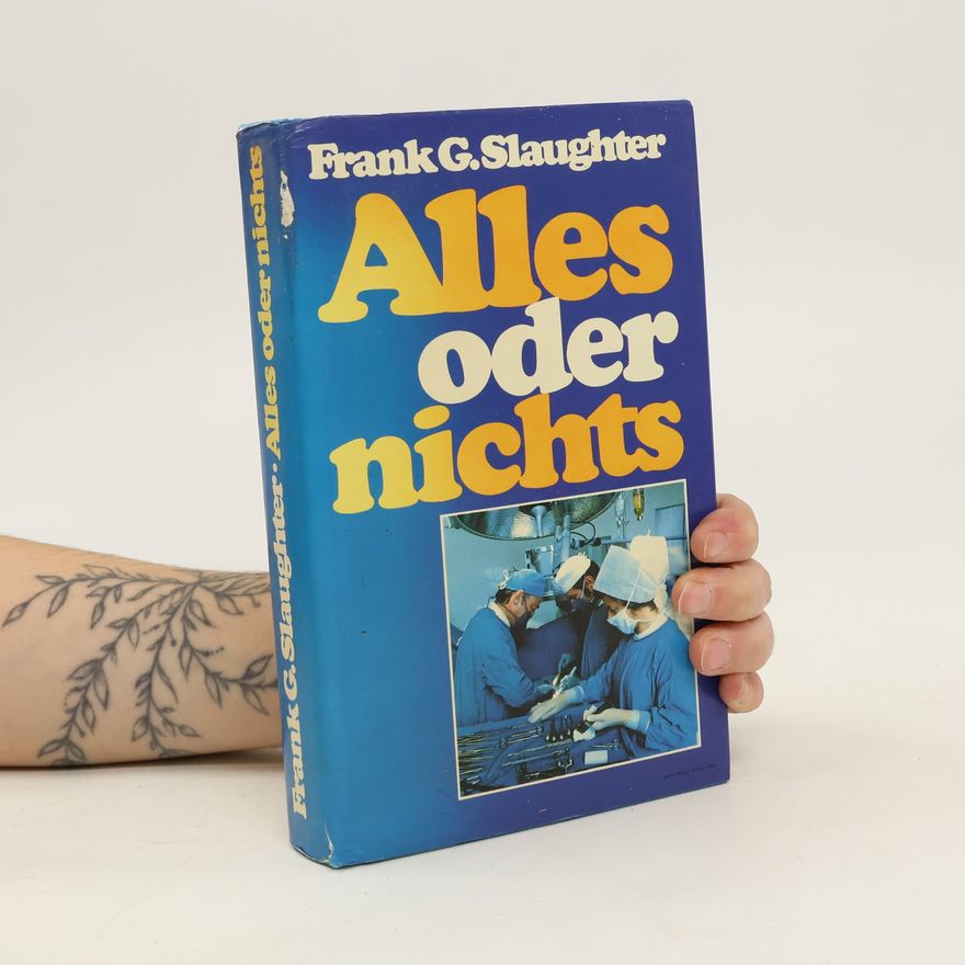 Frank Gill Slaughter Alles oder nichts