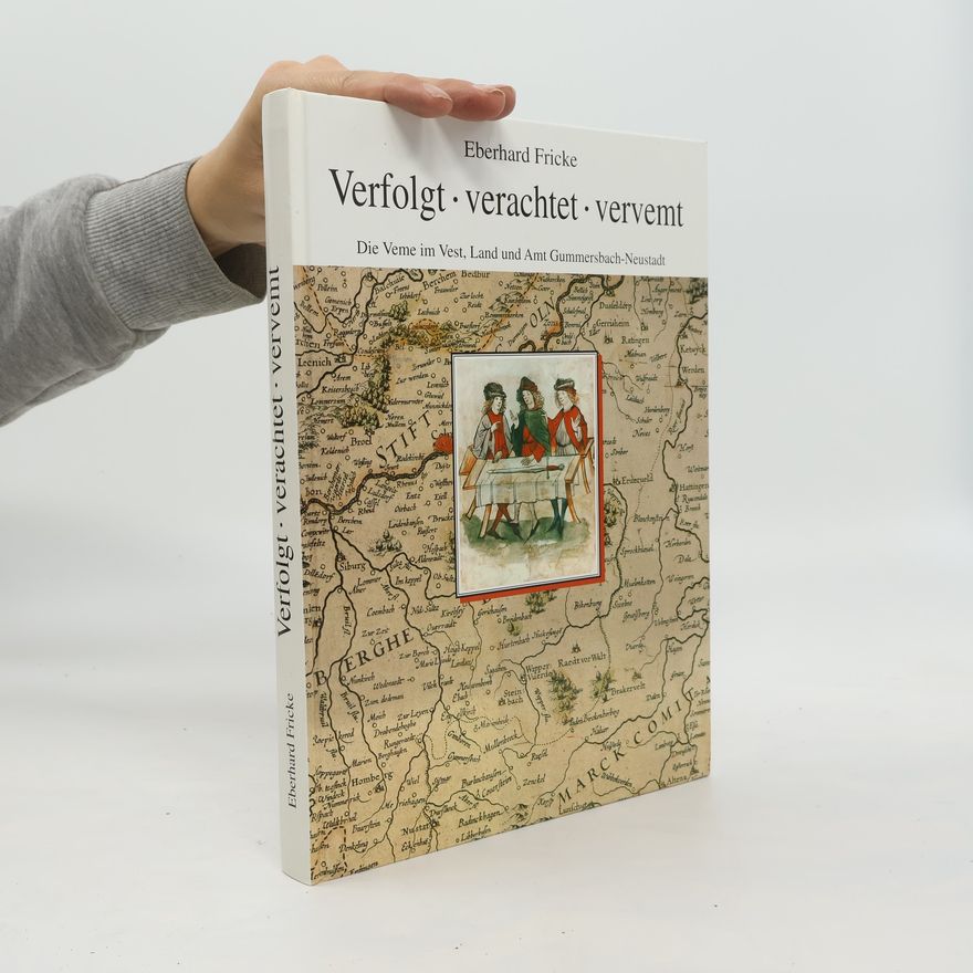 Eberhard Fricke Verfolgt, verachtet, vervemt