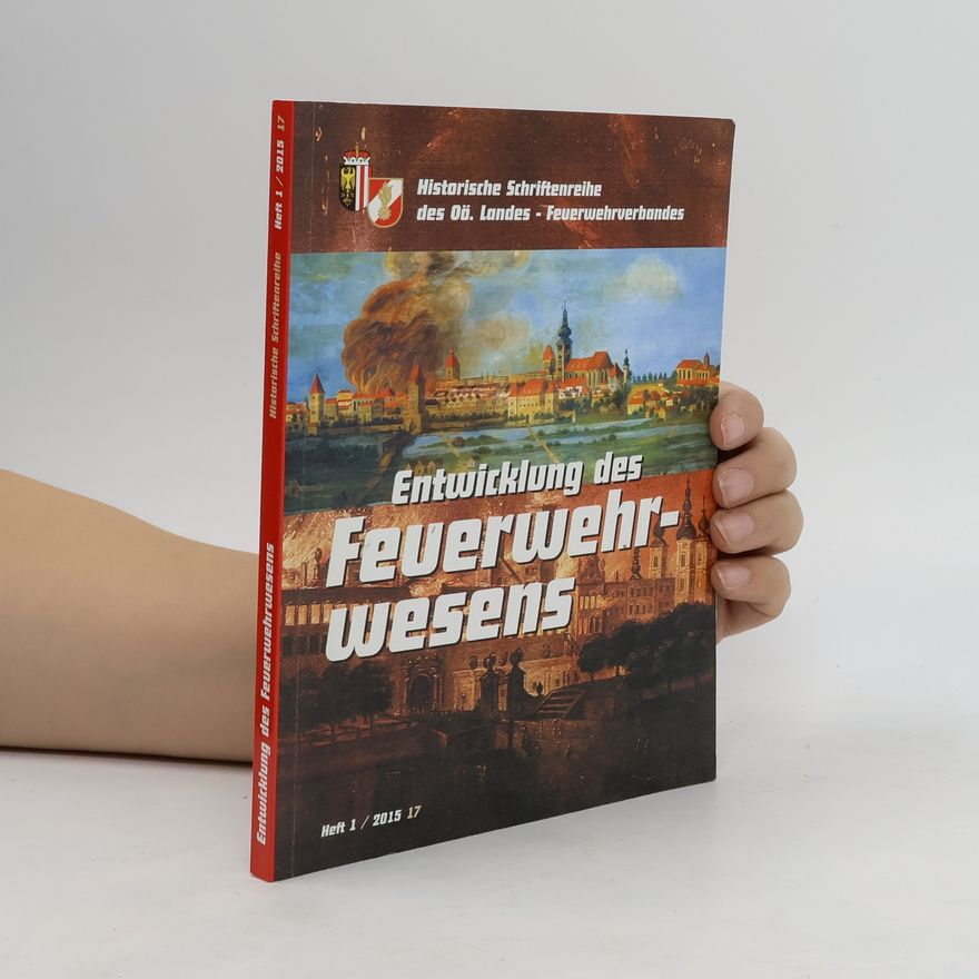 Autorenkollektiv Entwicklung des Feuerwehrwesens 1/2015