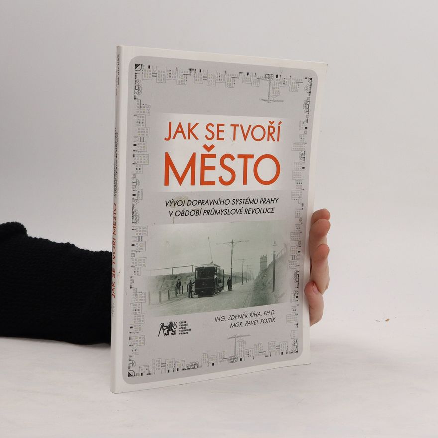 Zdeněk Říha Jak se tvoří město