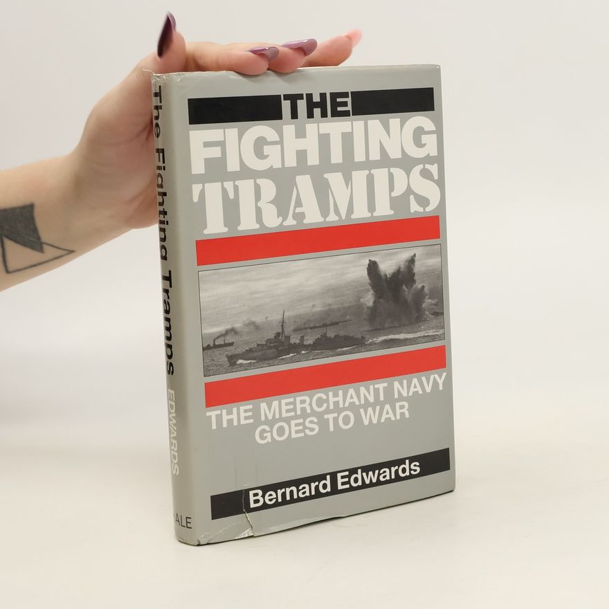 Bernard Edwards The Fighting Tramps