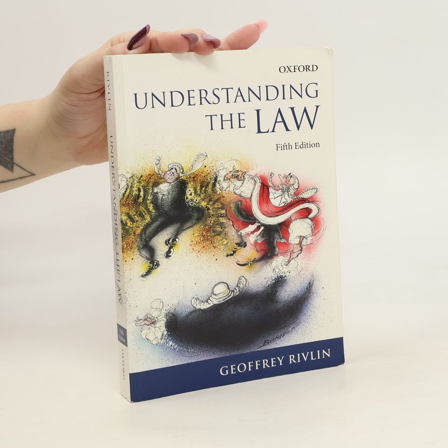 Geoffrey Rivlin Understanding the Law