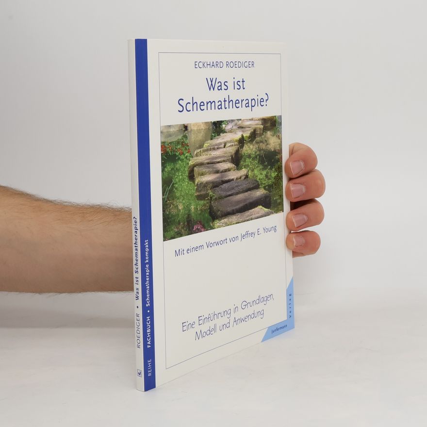 Eckhard Roediger Was ist Schematherapie?