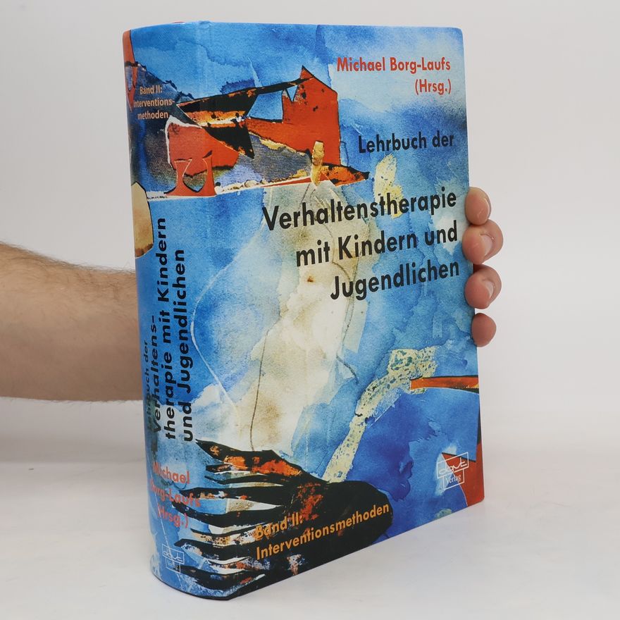Autorenkollektiv Lehrbuch der Verhaltenstherapie mit Kindern und Jugendlichen