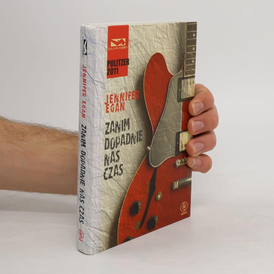 Jennifer Egan Zanim dopadnie nas czas