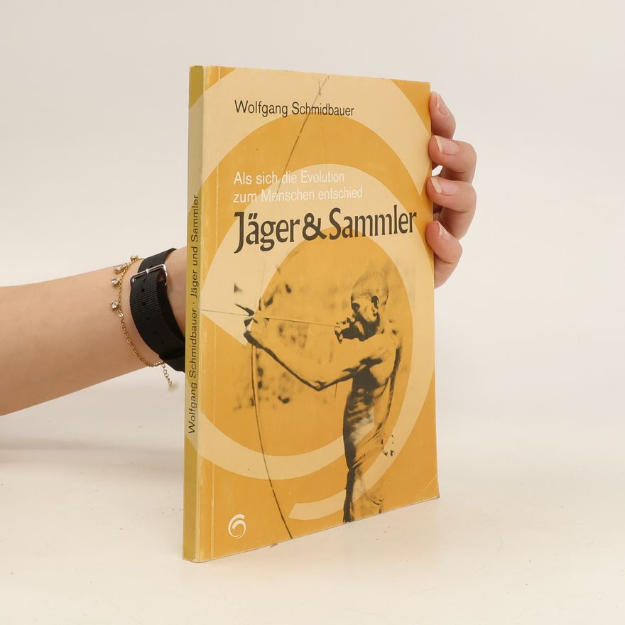 Dr. Wolfgang Schmidbauer Jäger und Sammler