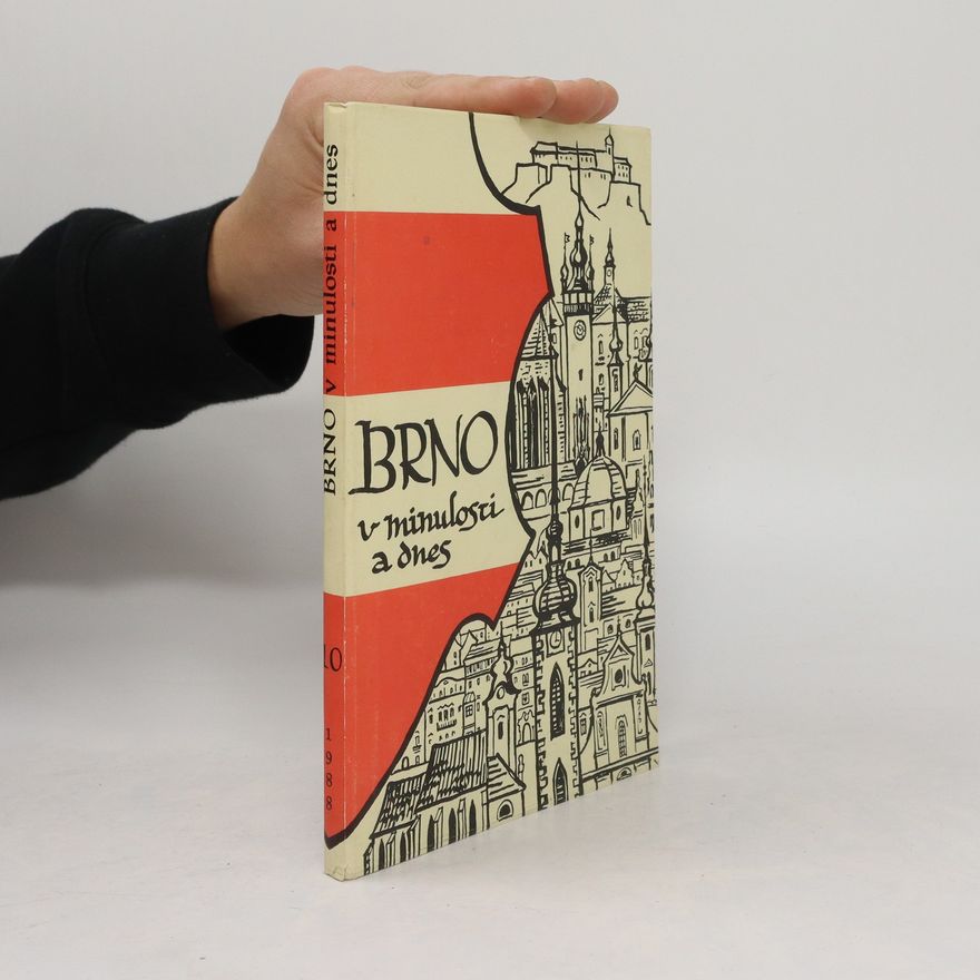 Autorenkollektiv Brno v minulosti a dnes X.
