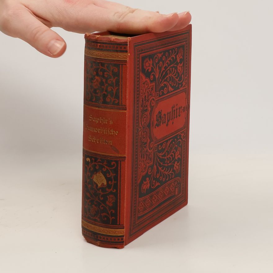 M.G. Saphir M. G. Saphir's humoristische Schriften in vier Bänden I.