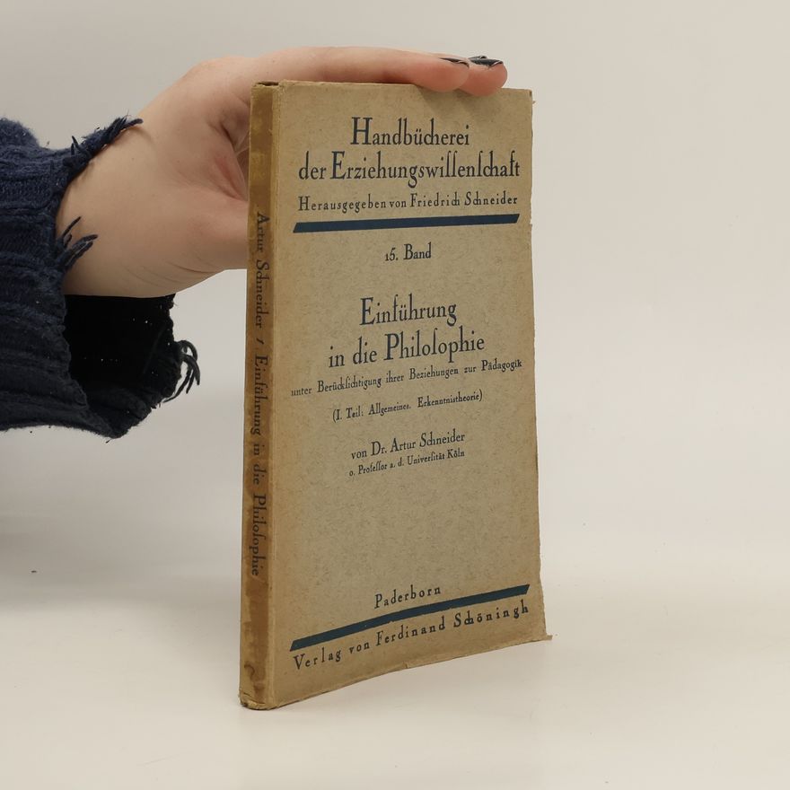 Artur Schneider Einführung in die Philosophie