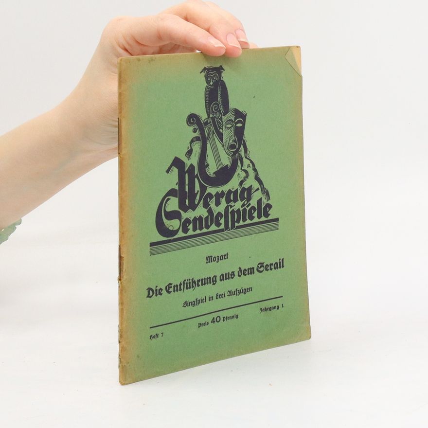 Wolfgang Amadeus Mozart Die Entführung aus dem Serail