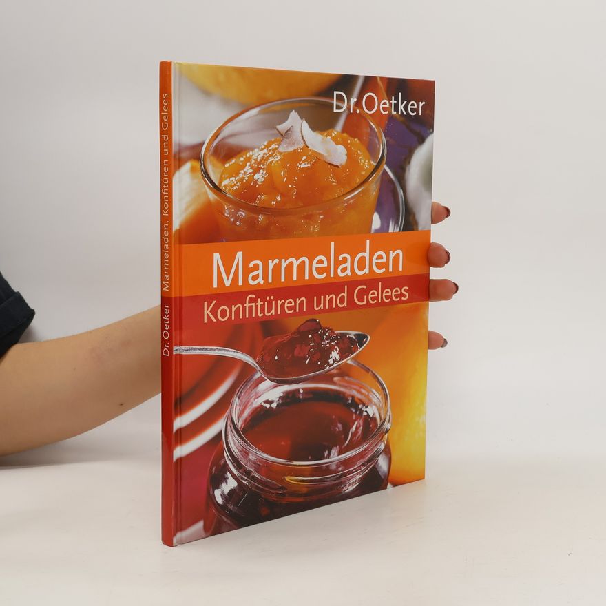 Kolektiv autorů Marmeladen. Konfitüren und Gelees