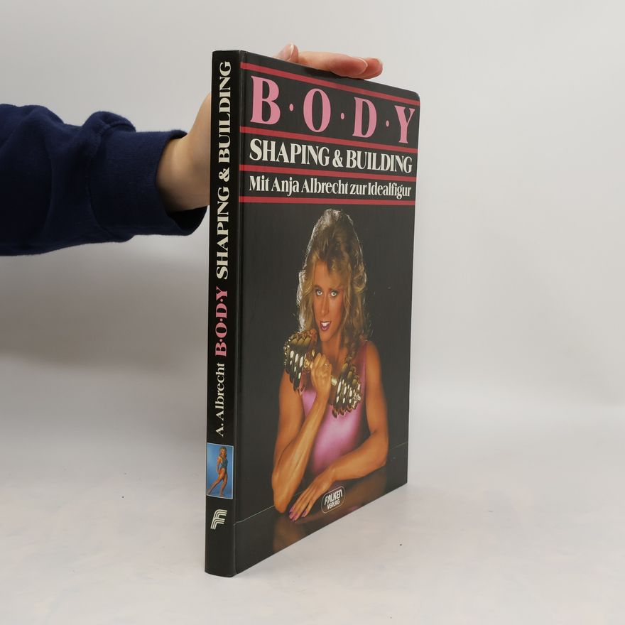 Anja Albrecht Body shaping & [und] -building