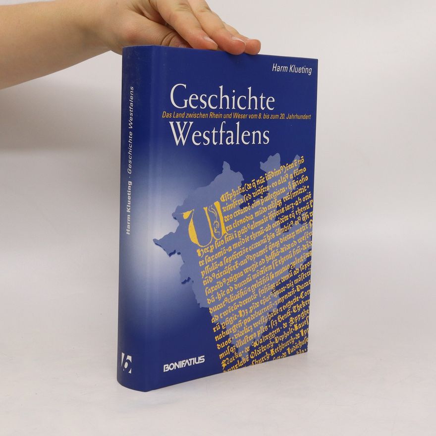 Harm Klueting Geschichte Westfalens